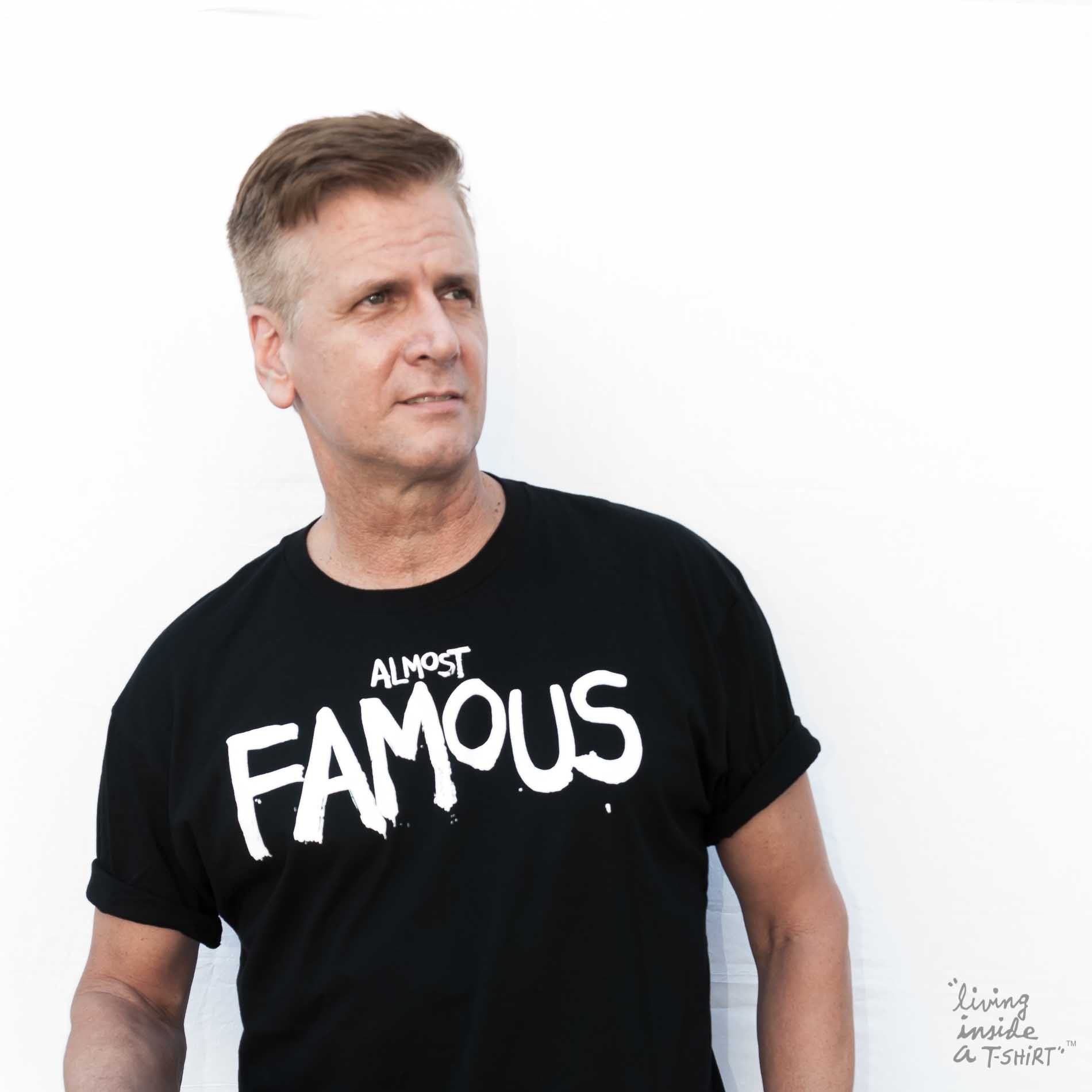 Almost Famous - Unisex T-shirt