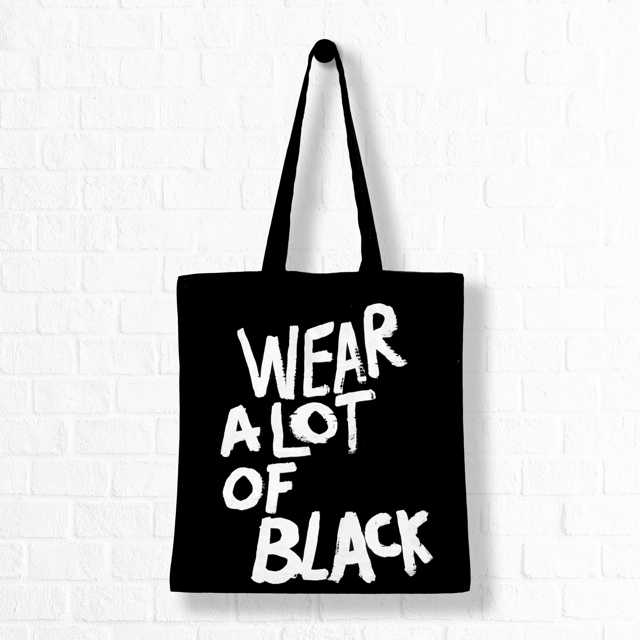 Wear A Lot of Black Bag